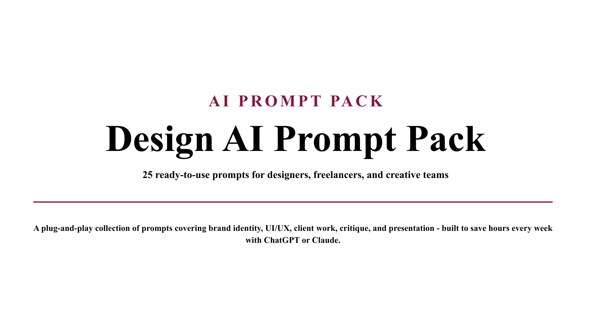 AI Design Prompt Pack – ChatGPT & Claude Prompts for Designers