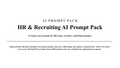 AI HR & Recruiting Prompt Pack – ChatGPT & Claude Prompts for HR Professionals