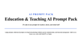 AI Teaching Prompt Pack – ChatGPT & Claude Prompts for Teachers