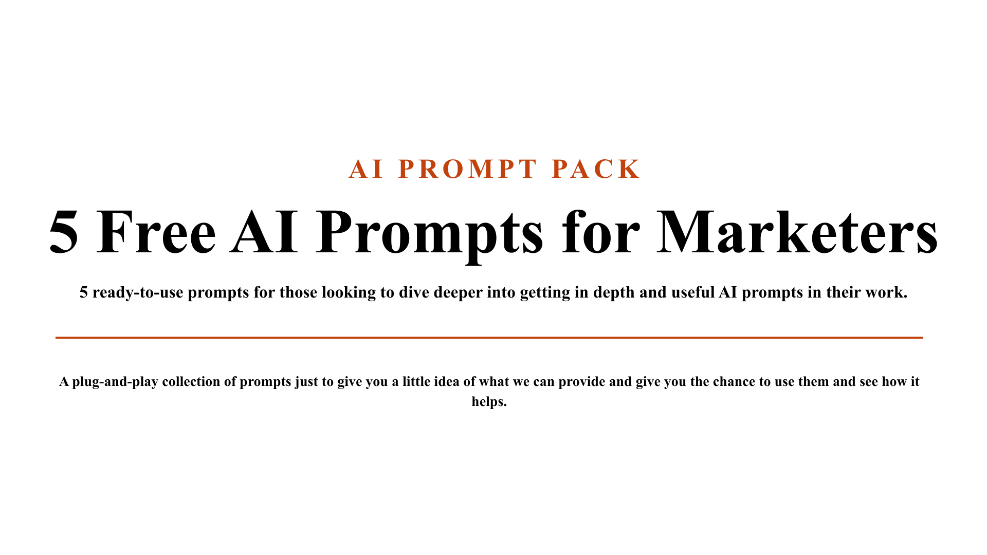5 Free AI Prompts for Marketers